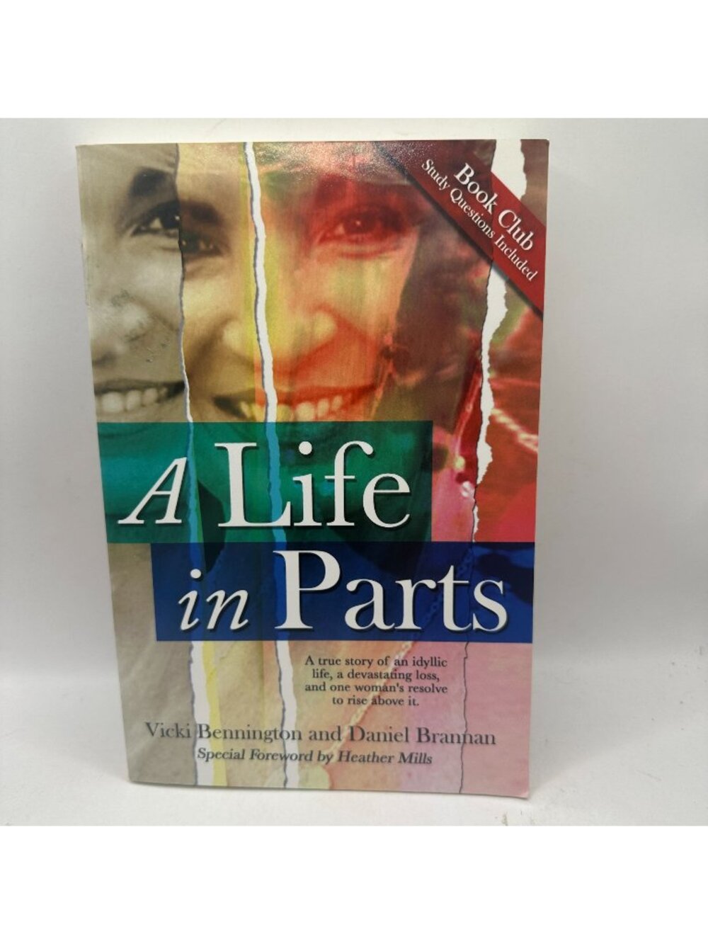A Life In Parts Vicki Bennington & Daniel Brannan 2011 Paperback Edition Biograp